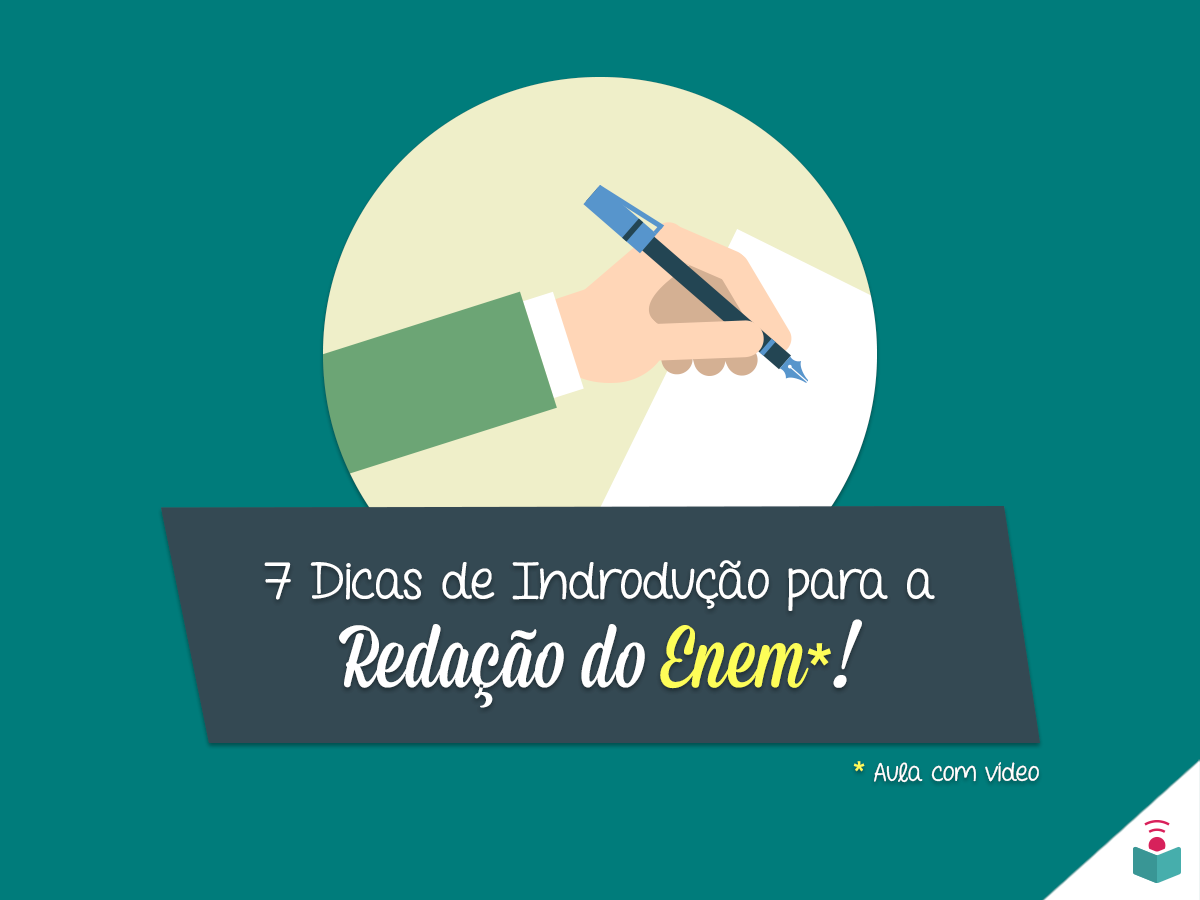 Dicas para introdução de redação